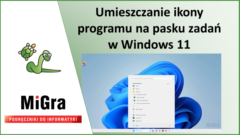 Umieszczanie ikony programu na pasku zadań w Windows 11